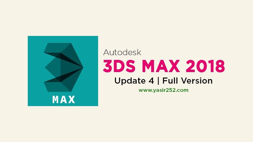 Free Download 3d Max 2018 Software Full Version With Crack